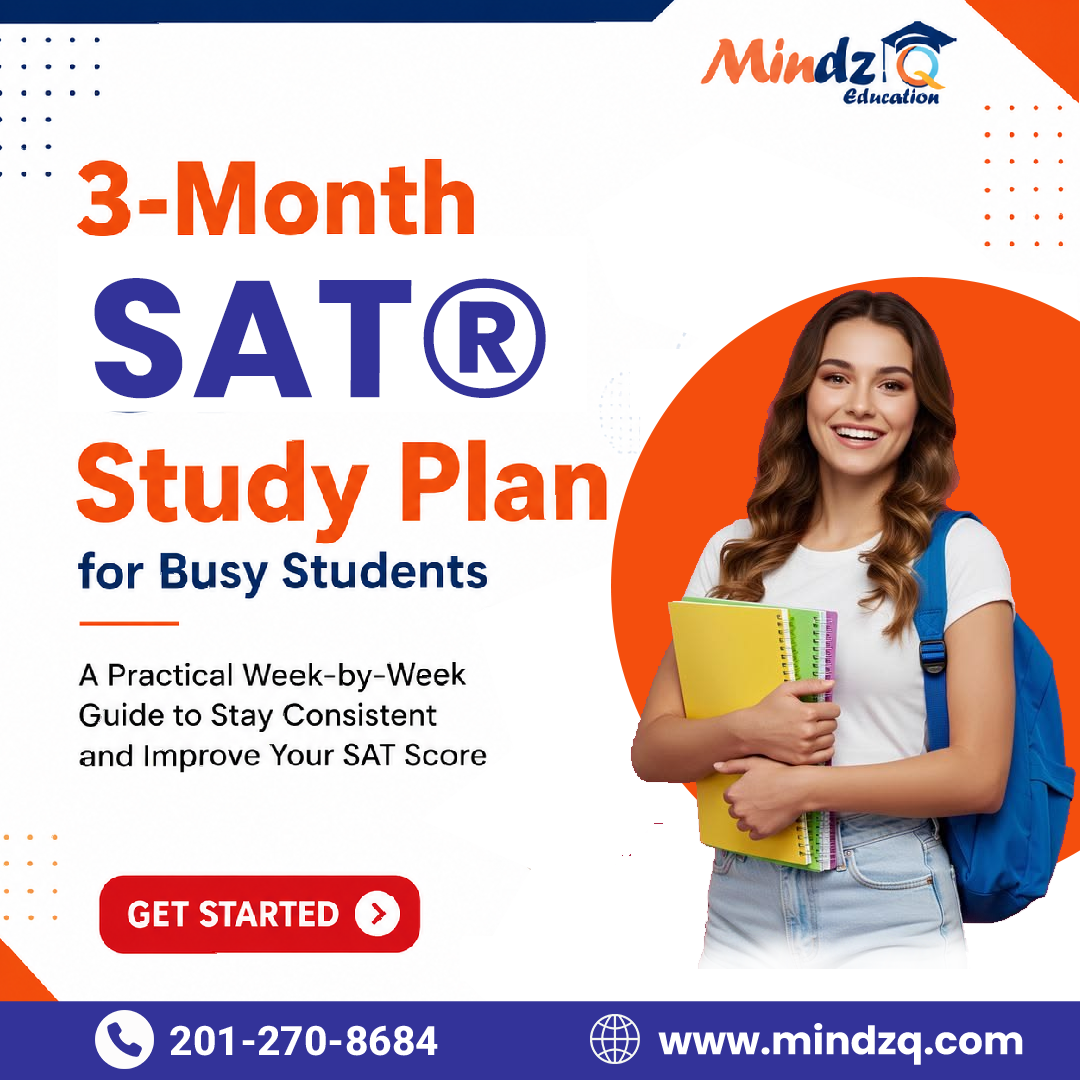 3-Month SAT Study Plan for Busy Students